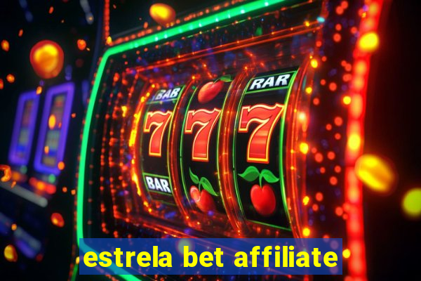 estrela bet affiliate